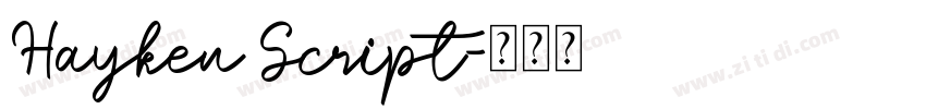 Hayken Script字体转换